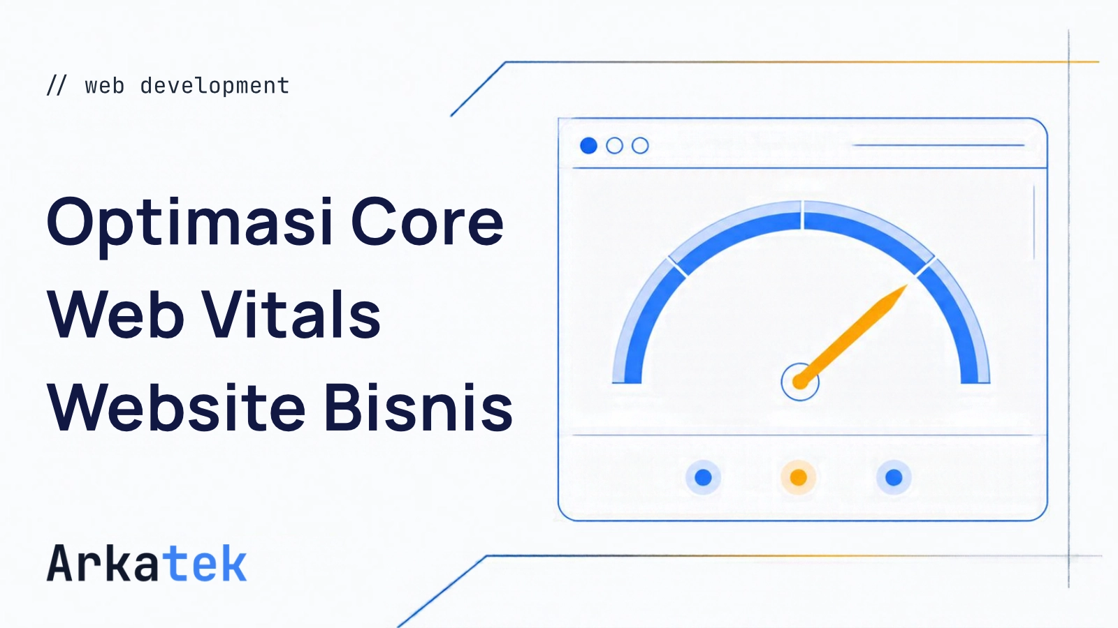 Ilustrasi Cara Mengoptimalkan Core Web Vitals Website Bisnis untuk Meningkatkan Peringkat SEO Google